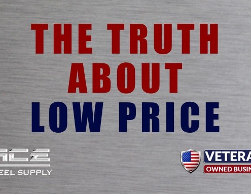 Truth About Low Price ace steel supply truth about low price