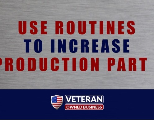 Use Routines To Increase Production Part I ace steel supply increase production 1