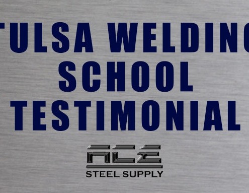 Tulsa Welding School Testimonial ace steel supply testimonial