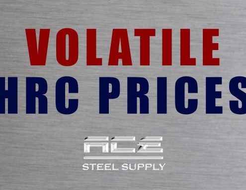 Volatile HRC Prices ace steel supply volatile hrc prices